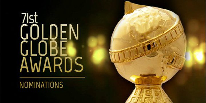 List of Nominees for 71st Golden Globe Awards
