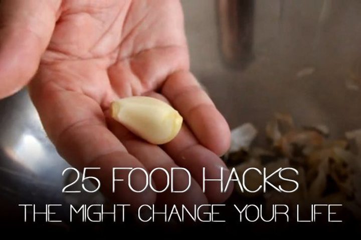 25 Food Hacks that Might Change Your Life