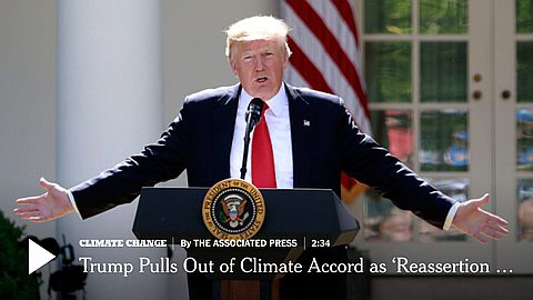Trump Will Withdraw U.S. From Paris Climate Agreement